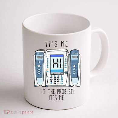 Funny Nurse Im The Problem IV Pump ER Icu Med Surg Rn Coffee Mug back