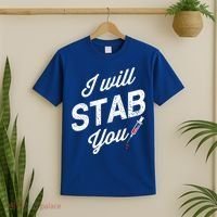 Funny Nurse I Will Stab You Funny Gift For T-Shirt thumb 2