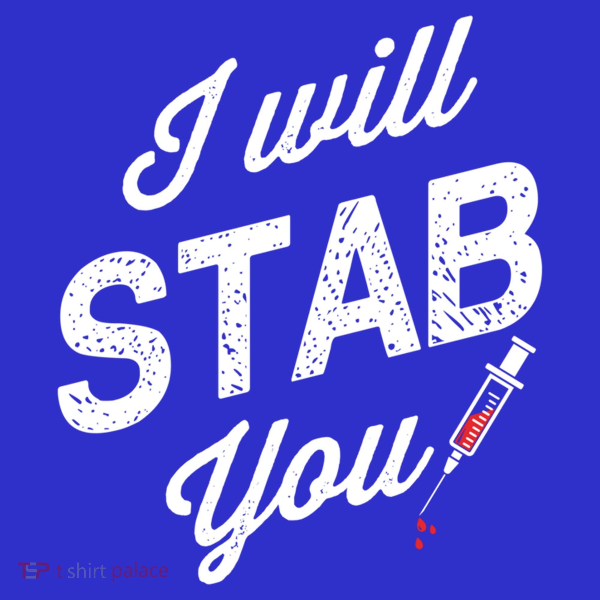 Funny Nurse I Will Stab You Funny Gift For Women's Tank Top