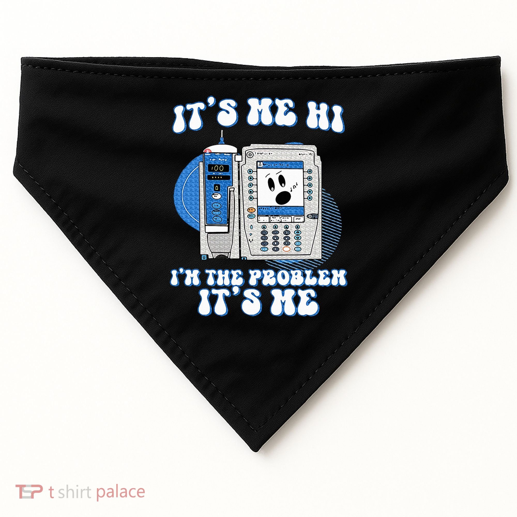 Funny Nurse IM The Problem Iv Pump Er Icu Med Surg Rn USA-Made Doggie Bandana