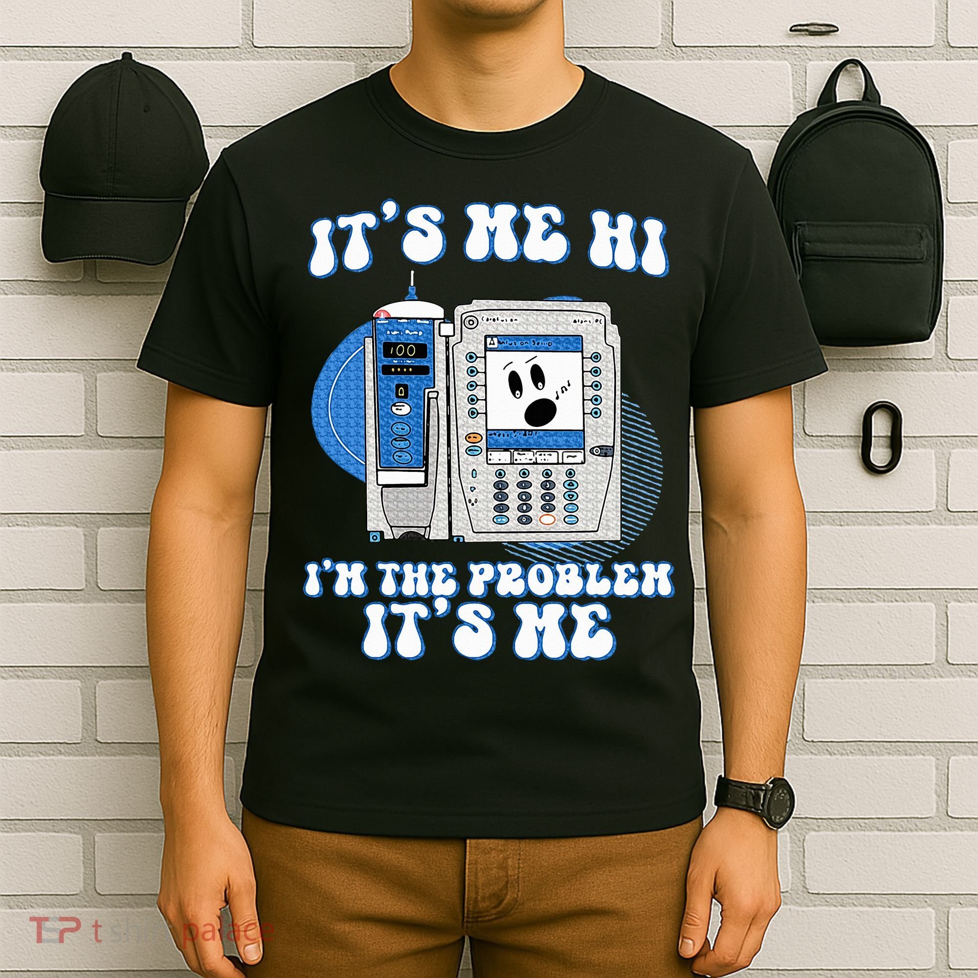 Funny Nurse IM The Problem Iv Pump Er Icu Med Surg Rn T-Shirt