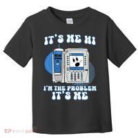 Funny Nurse IM The Problem Iv Pump Er Icu Med Surg Rn Toddler T-Shirt thumb 0