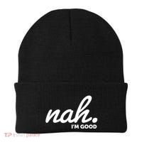 Funny Nah Im Good Beanie thumb 0