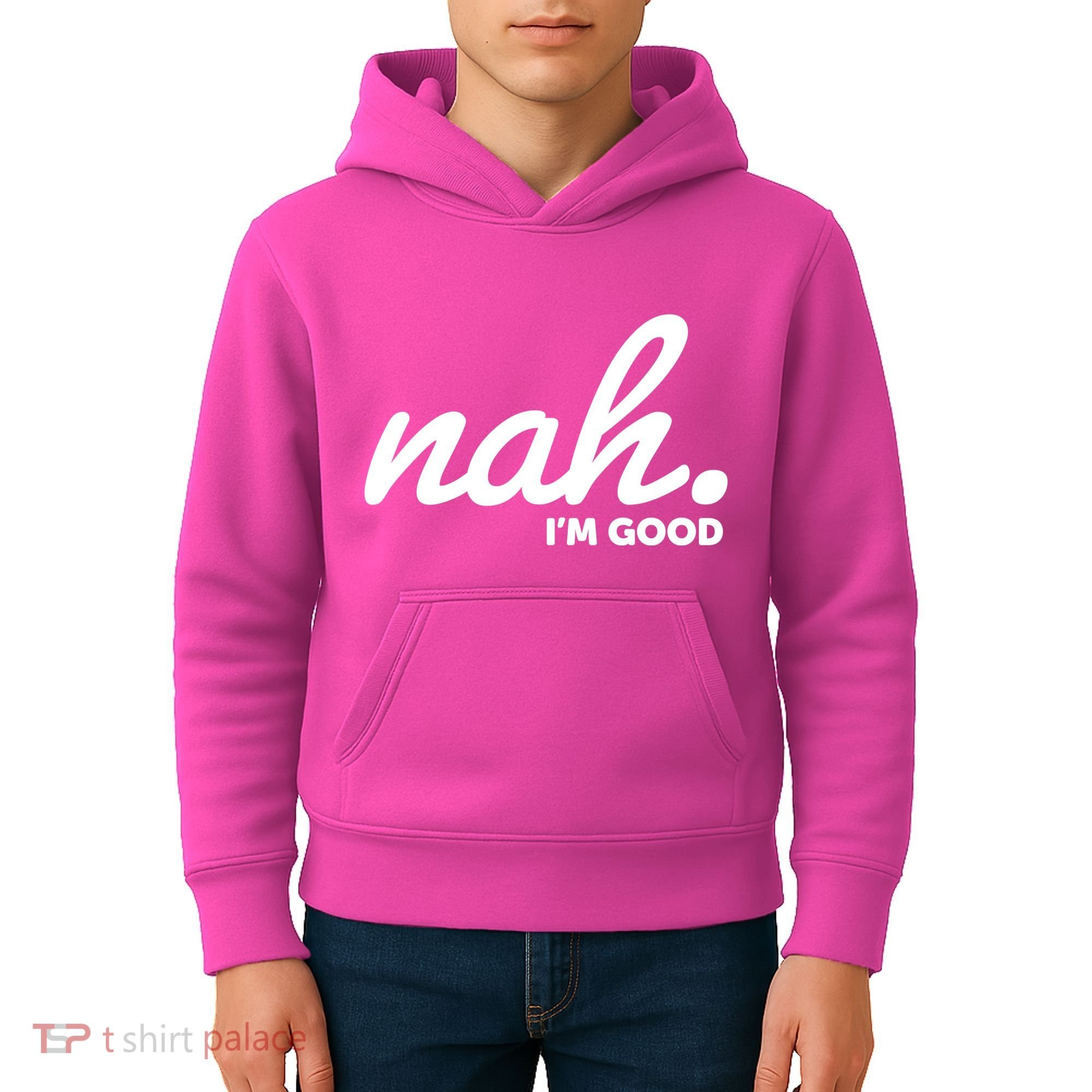 Funny Nah Im Good Kids Hoodie