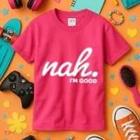 Funny Nah Im Good Kids T-Shirt thumb 3