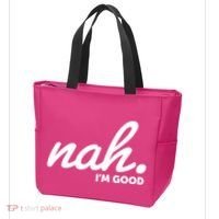 Funny Nah Im Good Tote Bag thumb 3