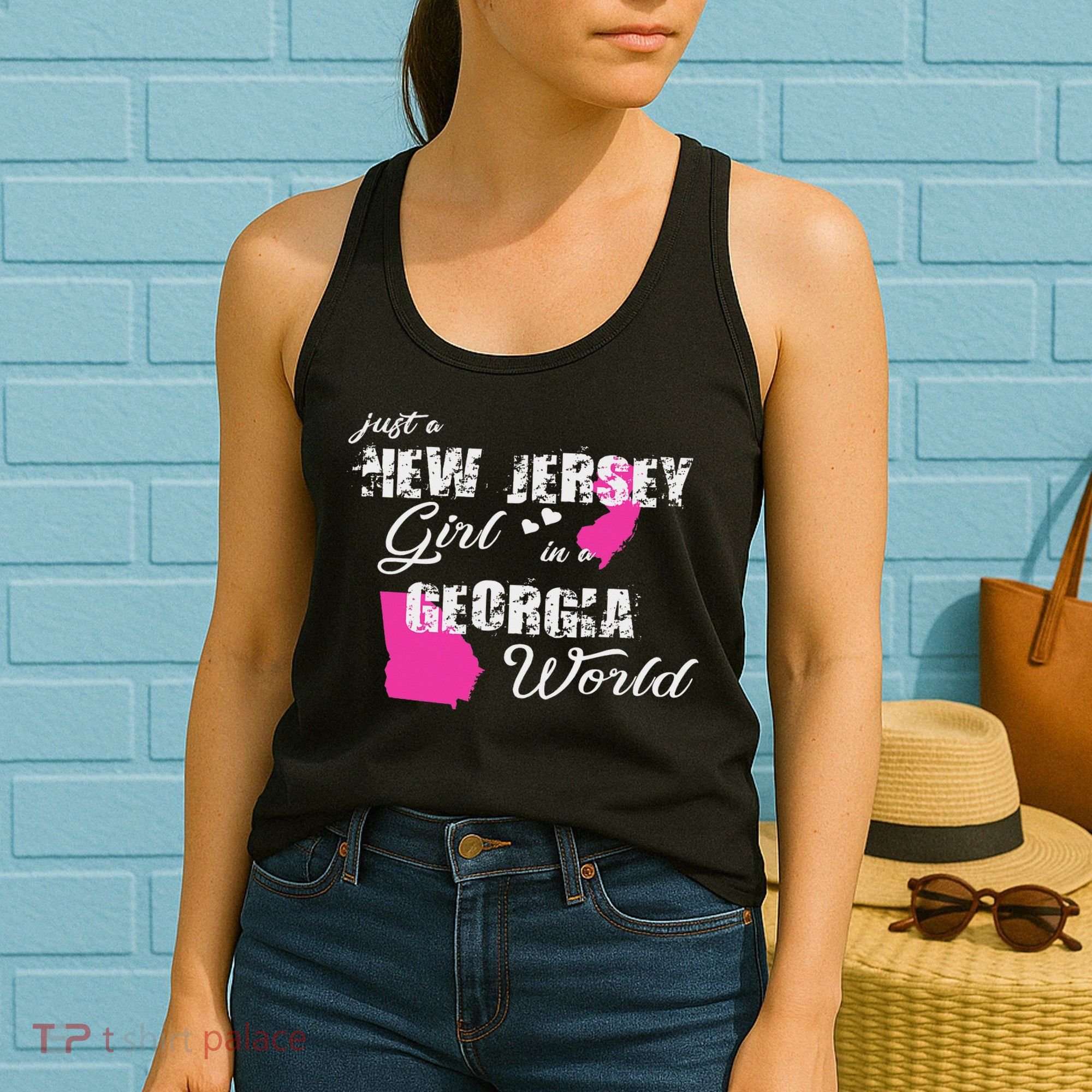Funny New Jersey S Just A New Jersey Girl In A Georgia Women's Tank Top