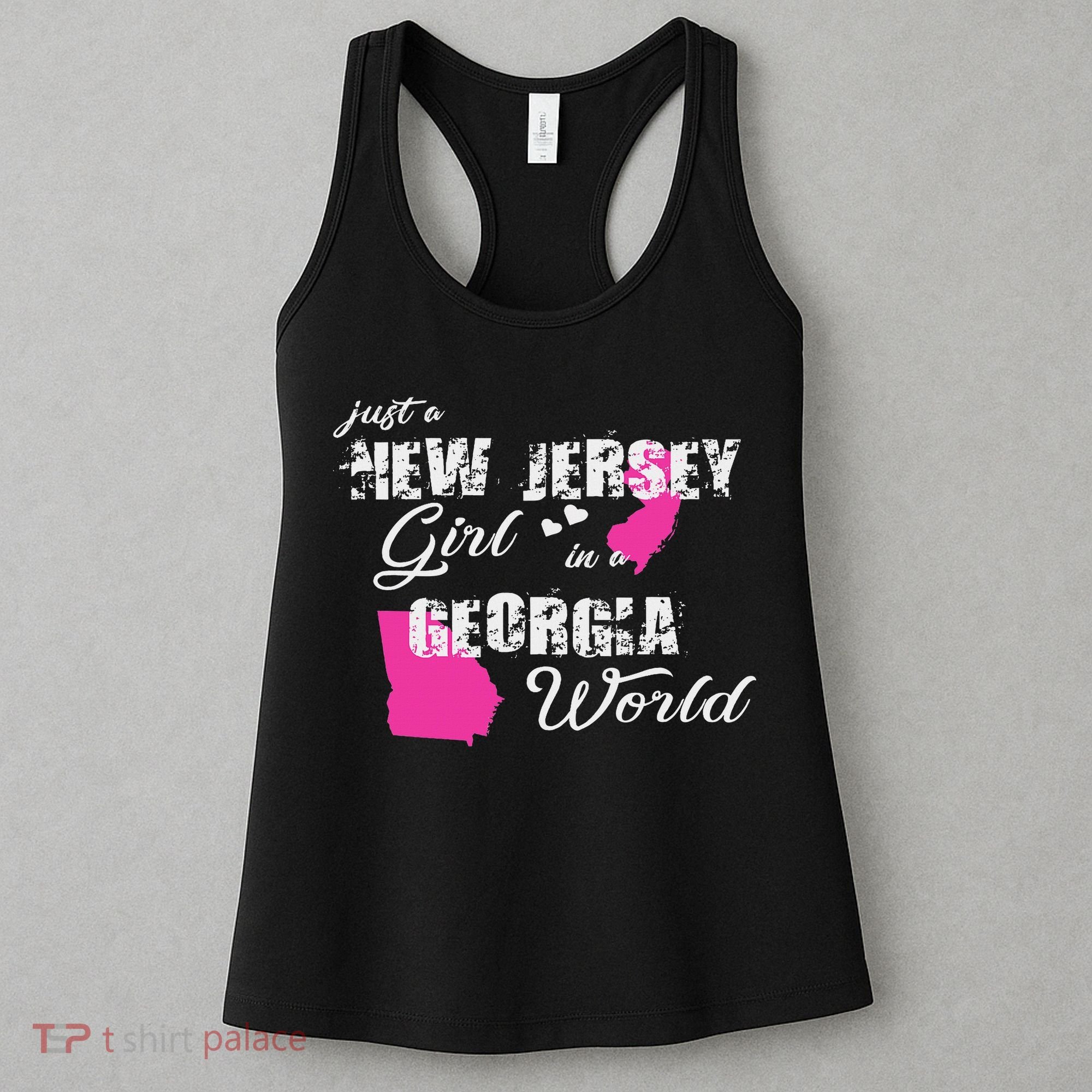Funny New Jersey S Just A New Jersey Girl In A Georgia Women's Tank Top