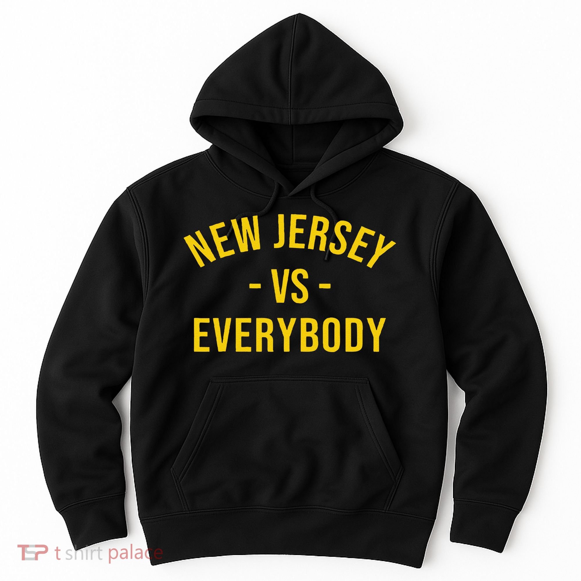 Funny New Jersey Vs Everybodys Gift Hoodie