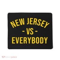 Funny New Jersey Vs Everybodys Gift Mousepad thumb 0