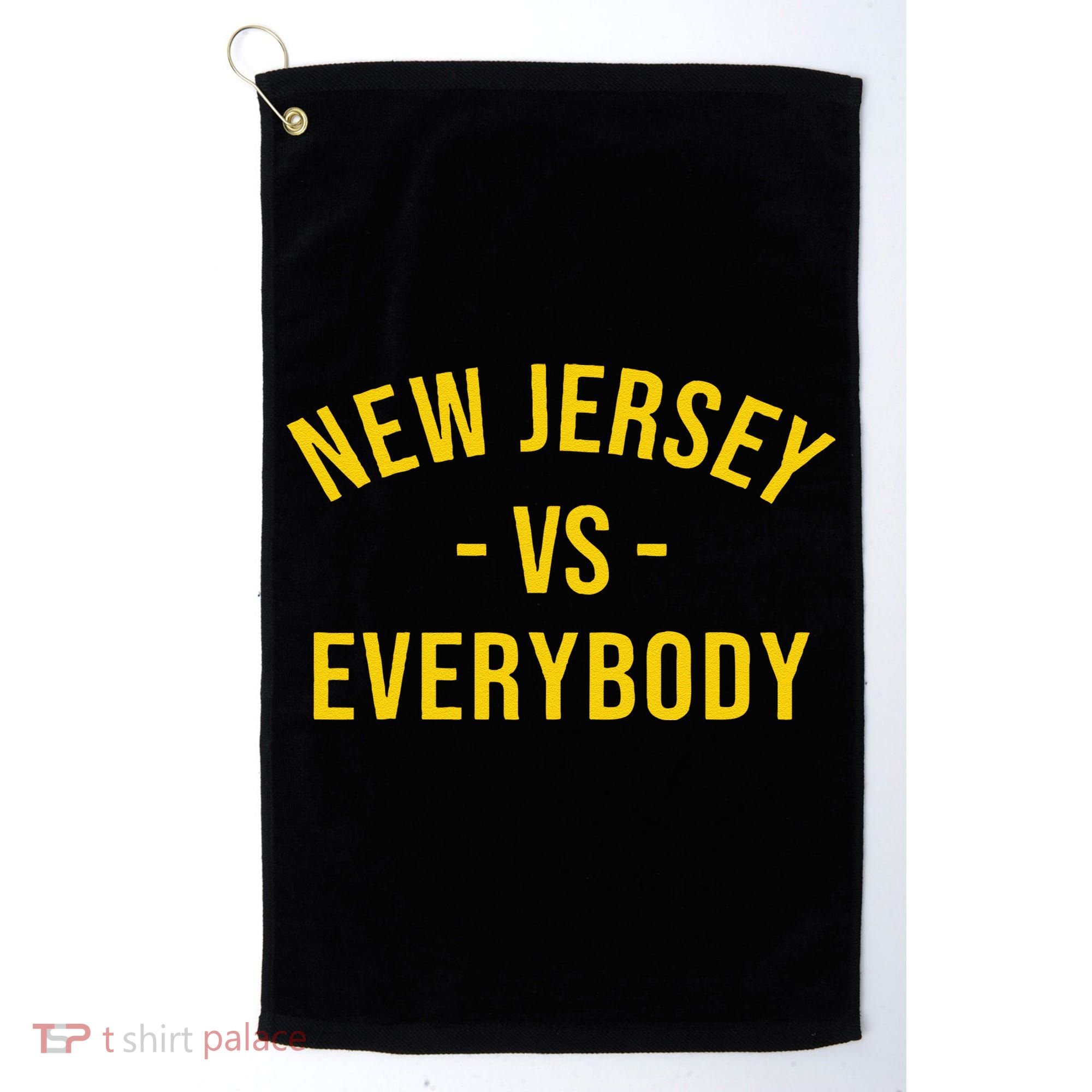 Funny New Jersey Vs Everybodys Gift Golf Towel