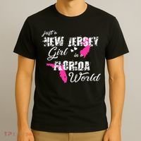 Funny New Jersey S Just A New Jersey Girl In A Florida T-Shirt thumb 3