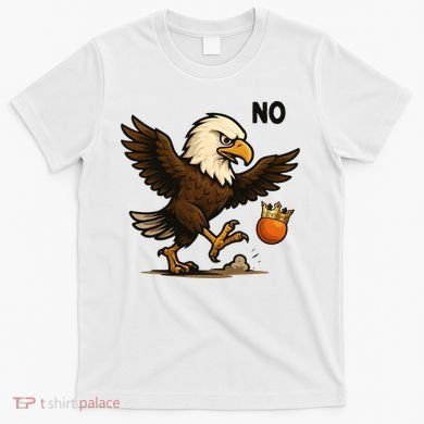 Funny No Kings In America Eagle T-Shirt