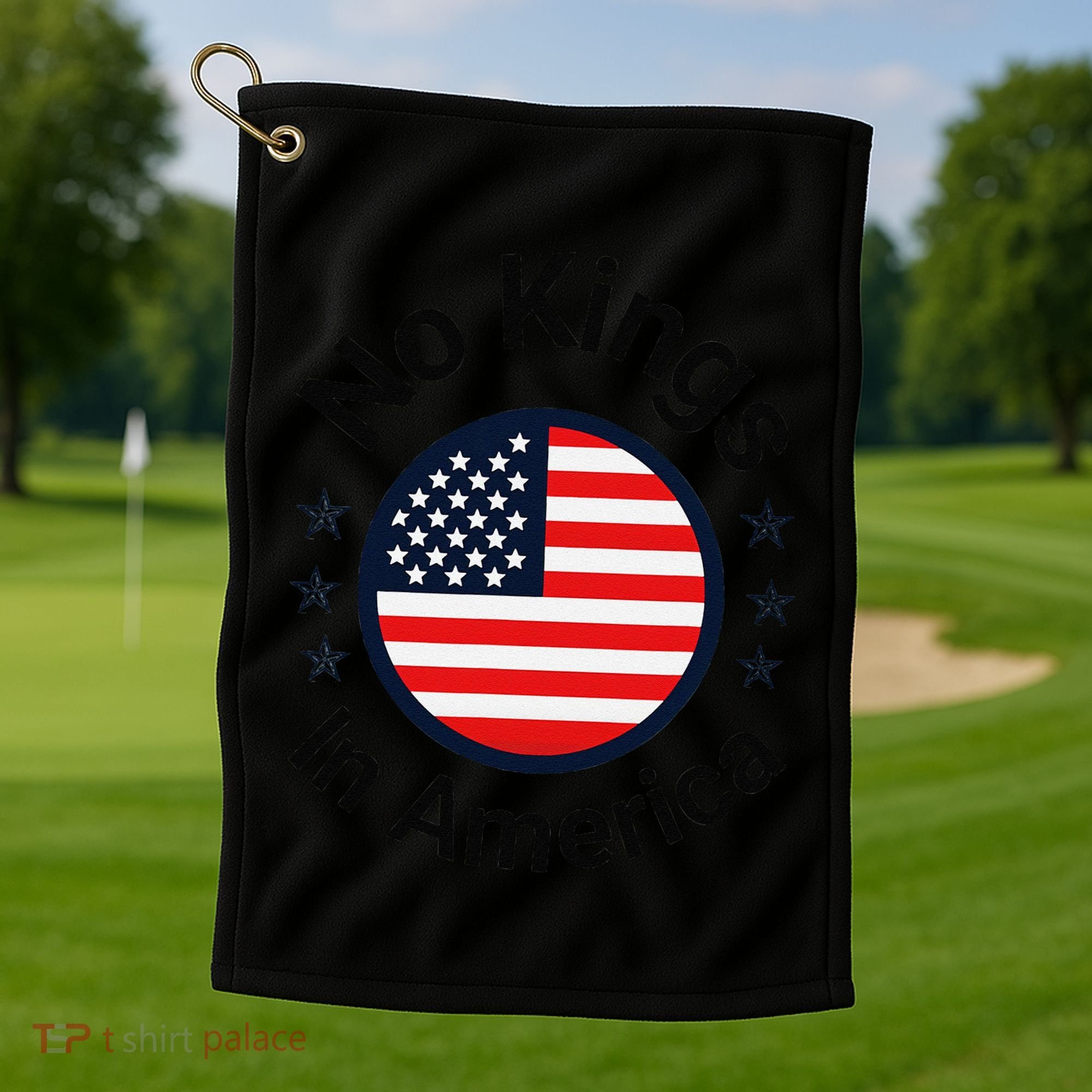 Funny No Kings In America Flag Protest Save Democracy Golf Towel