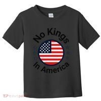 Funny No Kings In America Flag Protest Save Democracy Toddler T-Shirt thumb 0