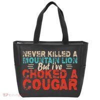 Funny Never Killed A Mountain Lion But I've Choked A Cougar Tote Bag thumb 0
