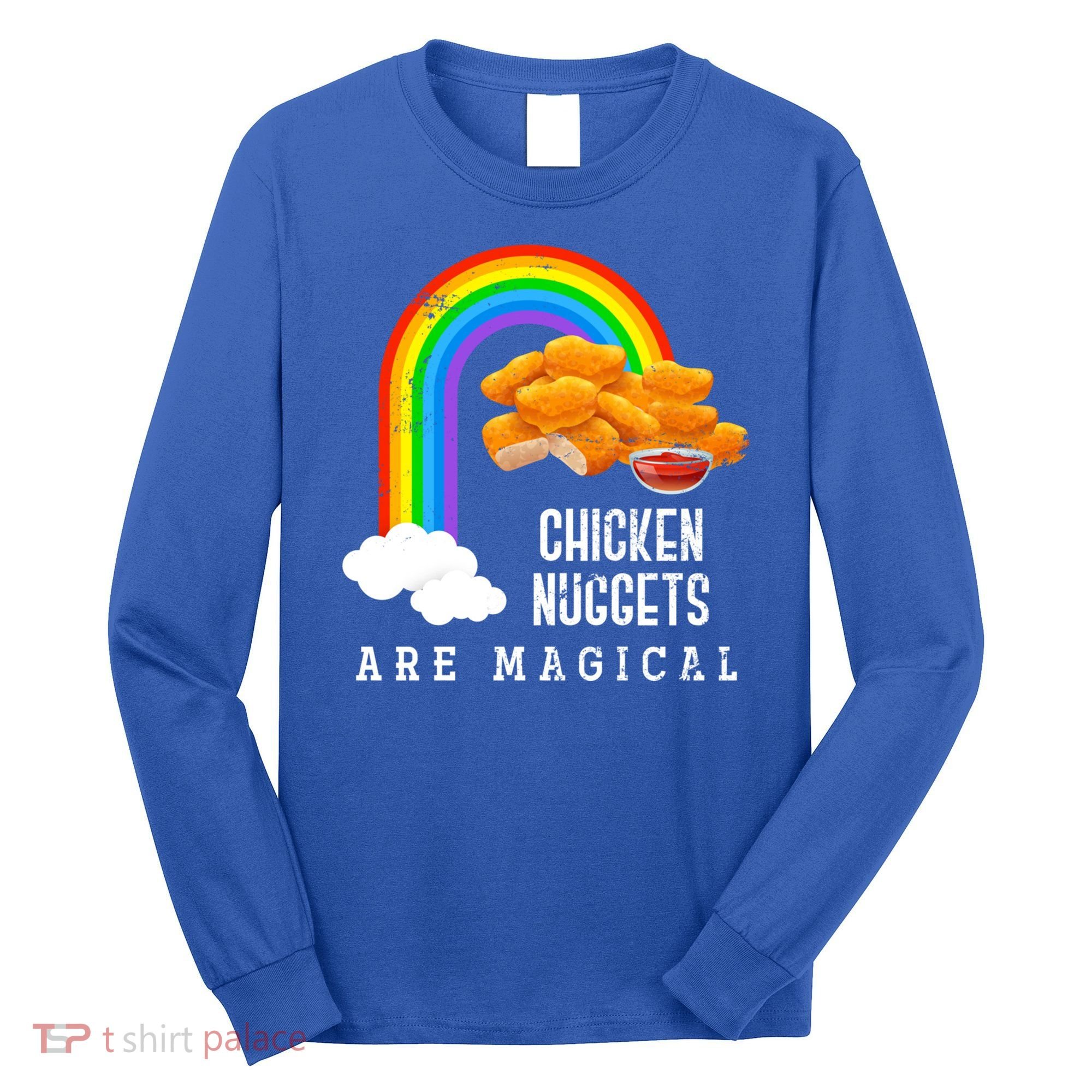 Funny Nuggets Lover Rainbow Gift Fast Food Chicken Nugget Gift Long Sleeve Shirt