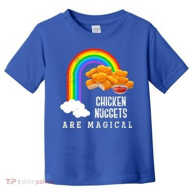 Funny Nuggets Lover Rainbow Gift Fast Food Chicken Nugget Gift Toddler T-Shirt