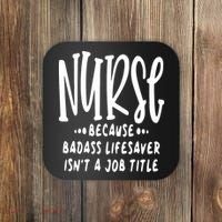 Funny Nurse Life Quote Coaster thumb 0