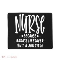 Funny Nurse Life Quote Mousepad thumb 0