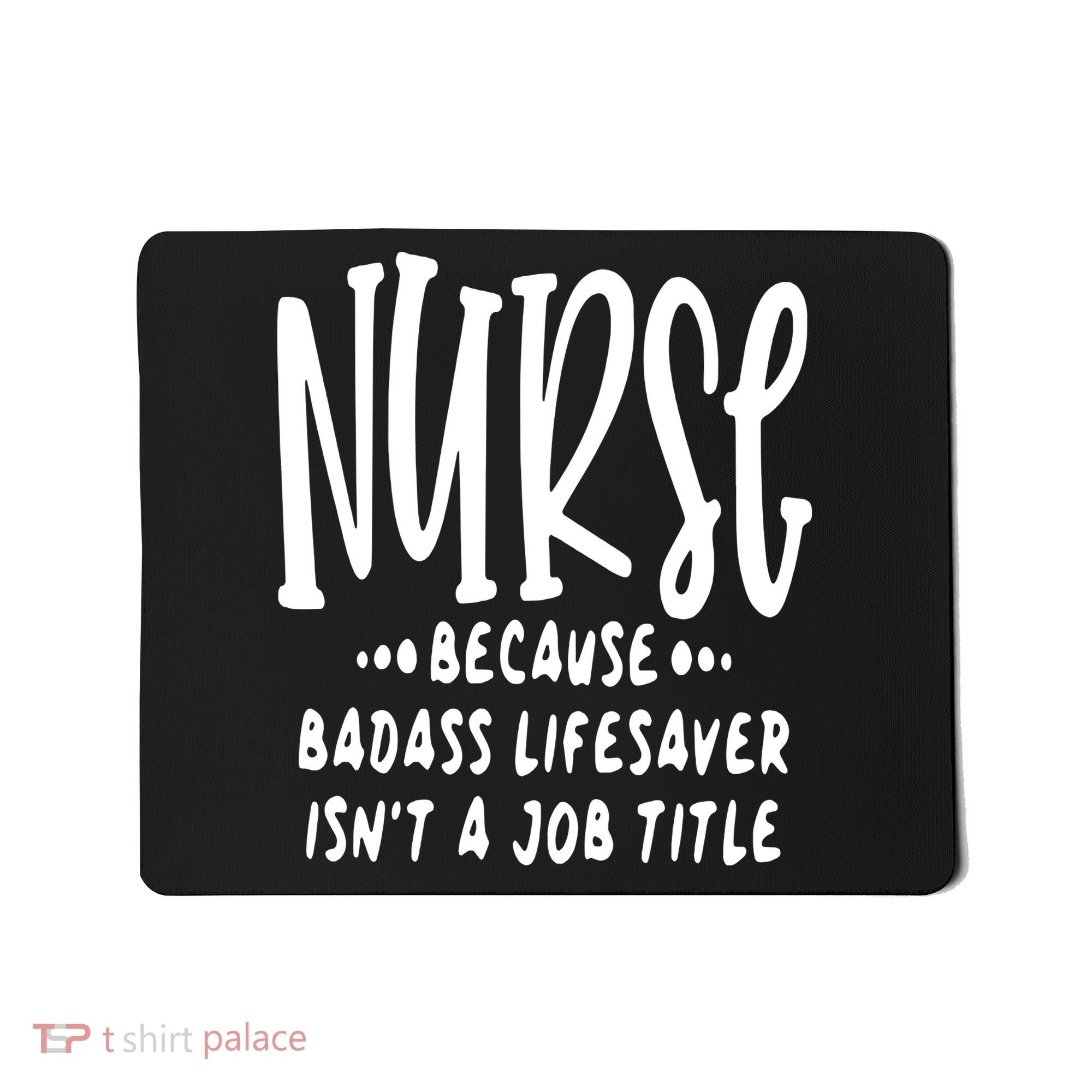 Funny Nurse Life Quote Mousepad