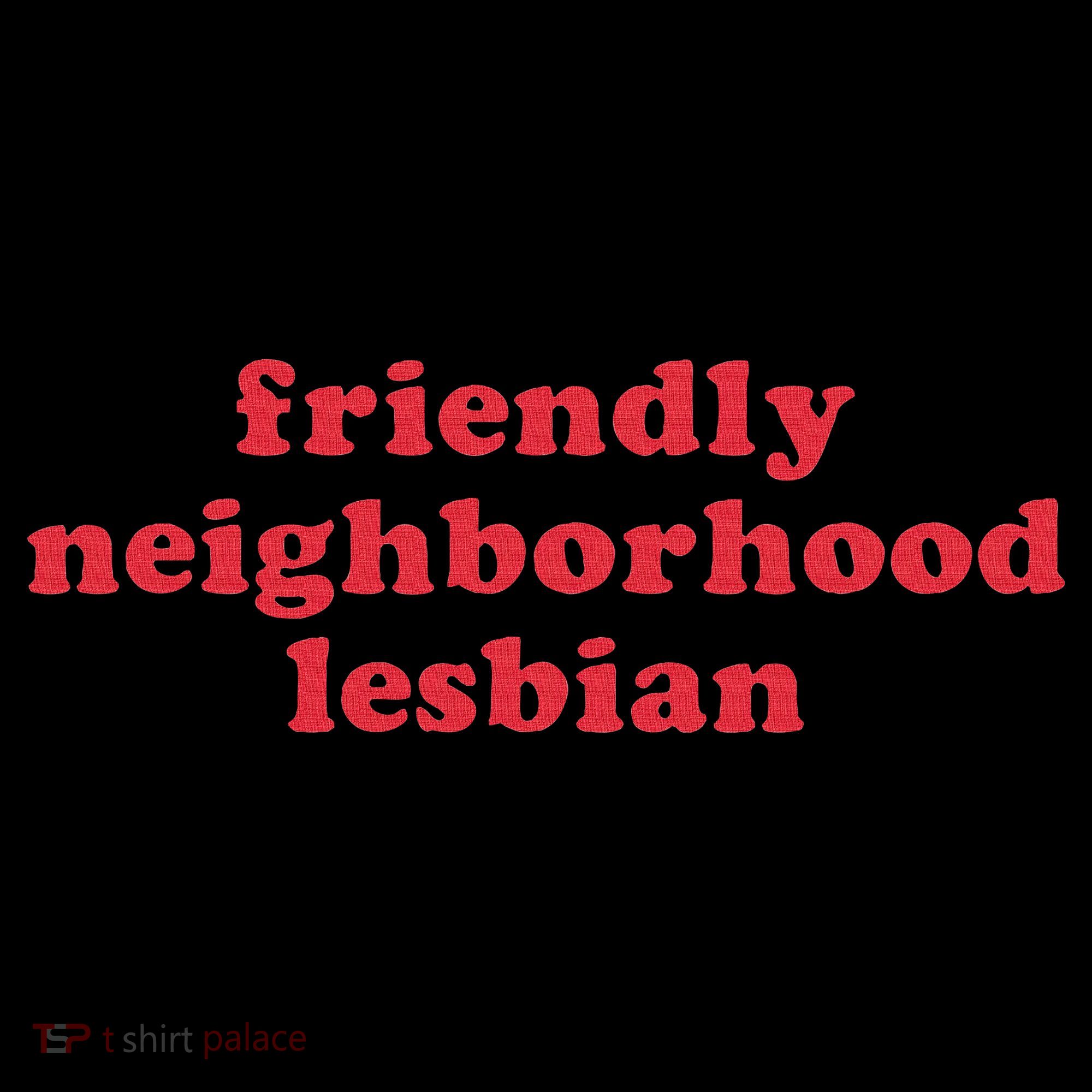 Friendly Neighborhood Lesbian Pride Women's Hoodie