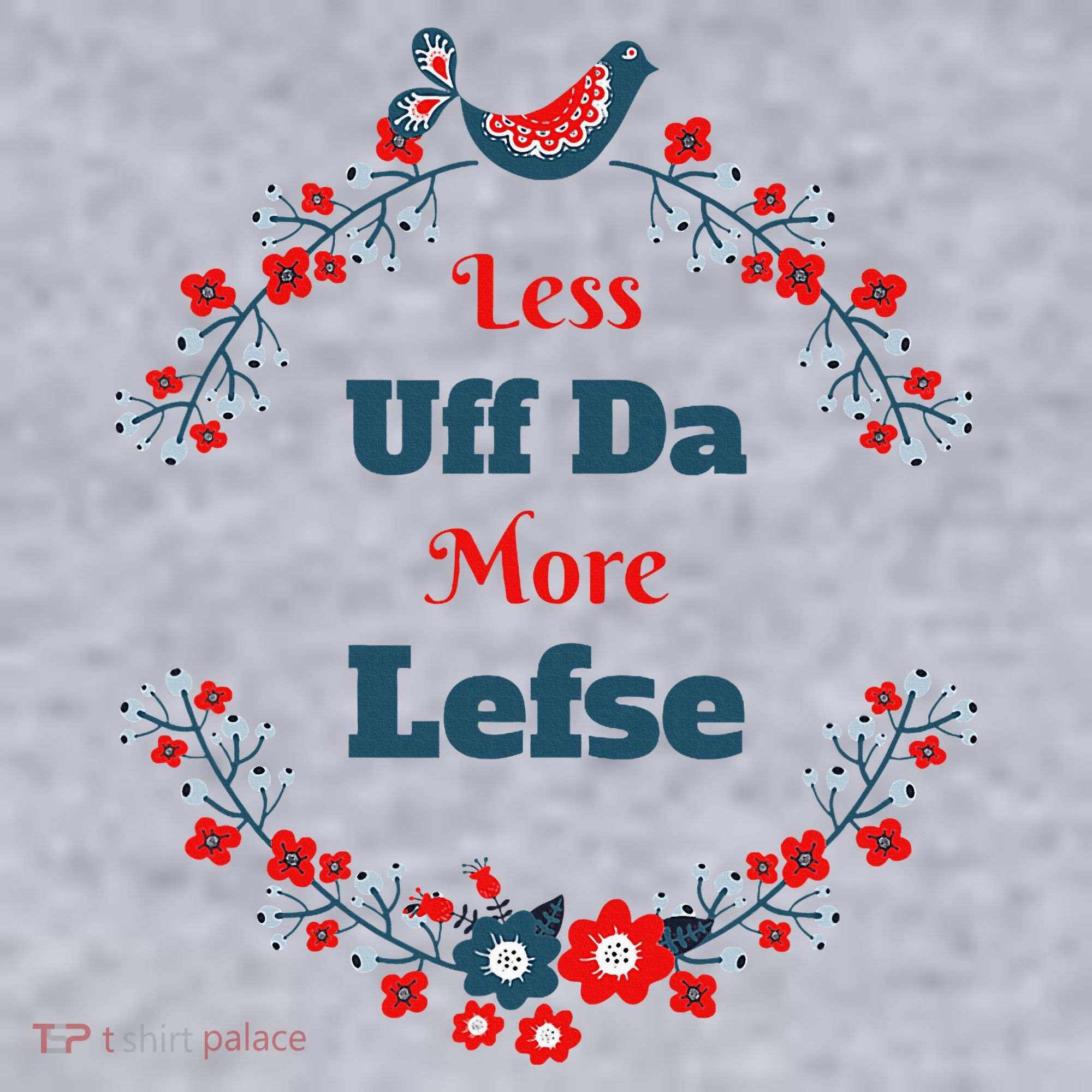 Funny Norwegian Less Uffda More Lefse Midwest Women's Sweatshirt