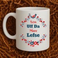 Funny Norwegian Less Uffda More Lefse Midwest Coffee Mug thumb 2