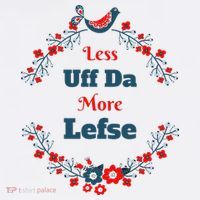Funny Norwegian Less Uffda More Lefse Midwest Ornament thumb 1