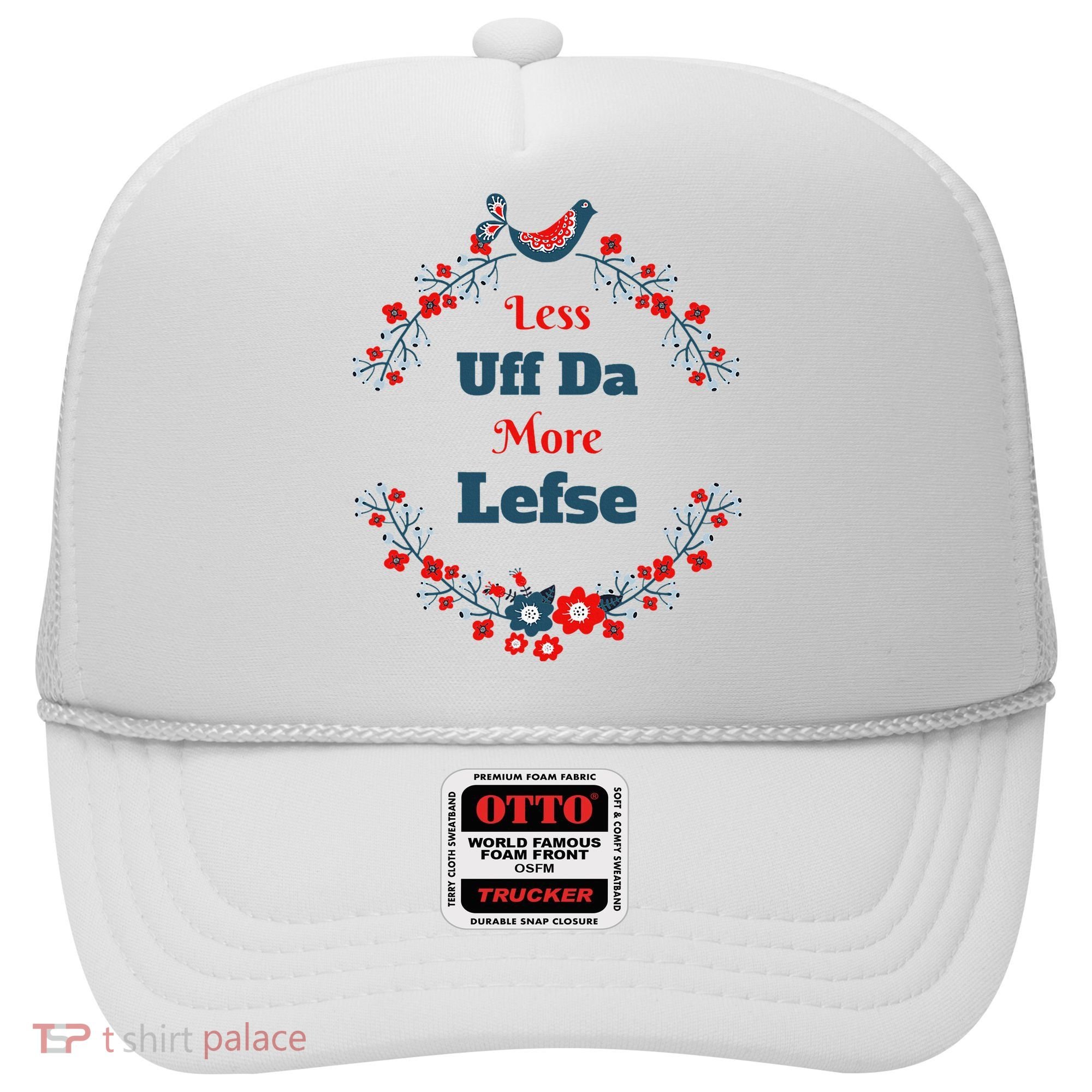 Funny Norwegian Less Uffda More Lefse Midwest Hat