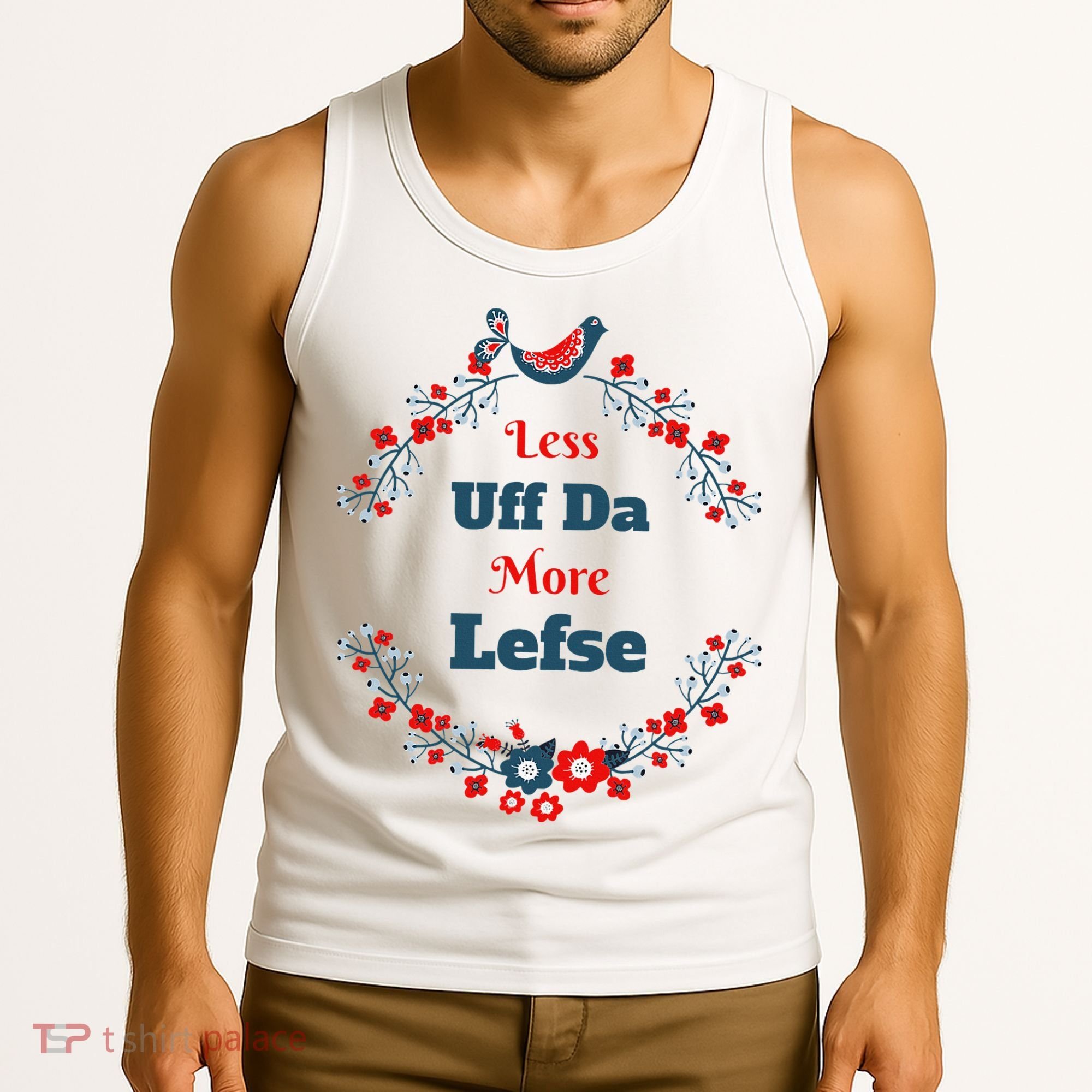 Funny Norwegian Less Uffda More Lefse Midwest Tank Top