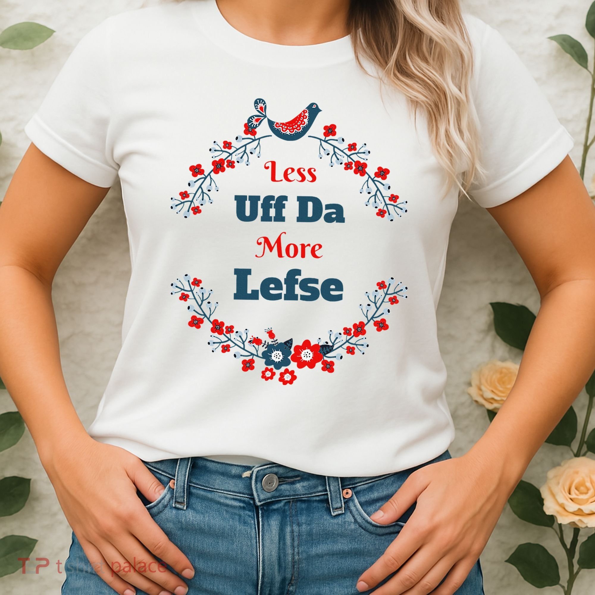 Funny Norwegian Less Uffda More Lefse Midwest Women's T-Shirt