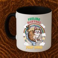 Feeling Nervous Might Have To Po Op Soon Meme Cat Saying Coffee Mug thumb 2