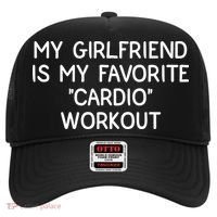 Funny Naughty Men Him My Girlfriend Is My Cardio Workout Hat thumb 0