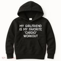 Funny Naughty Men Him My Girlfriend Is My Cardio Workout Kids Hoodie thumb 0