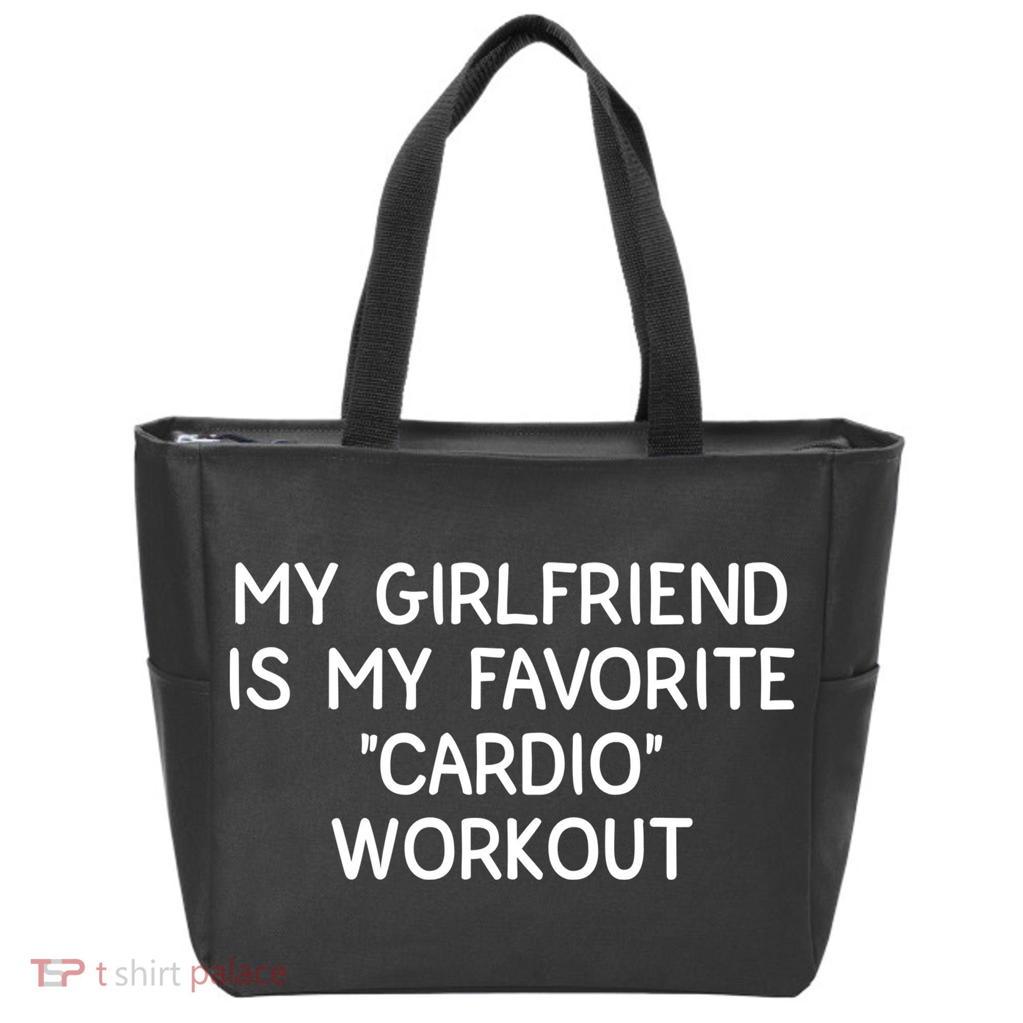 Funny Naughty Men Him My Girlfriend Is My Cardio Workout Tote Bag