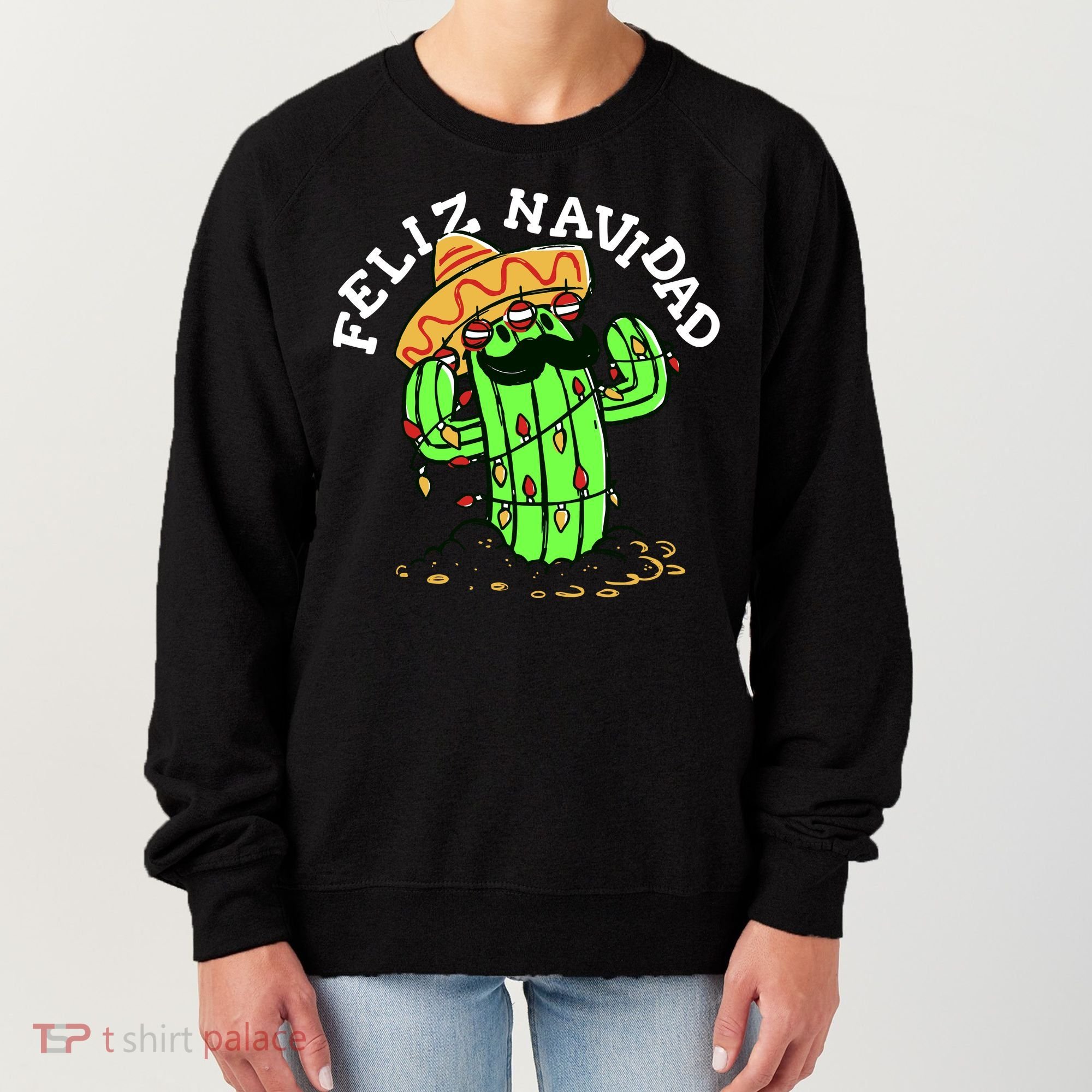 Feliz Navidad Merry Christmas Cactus Funny Humor Spanish Women's Sweatshirt