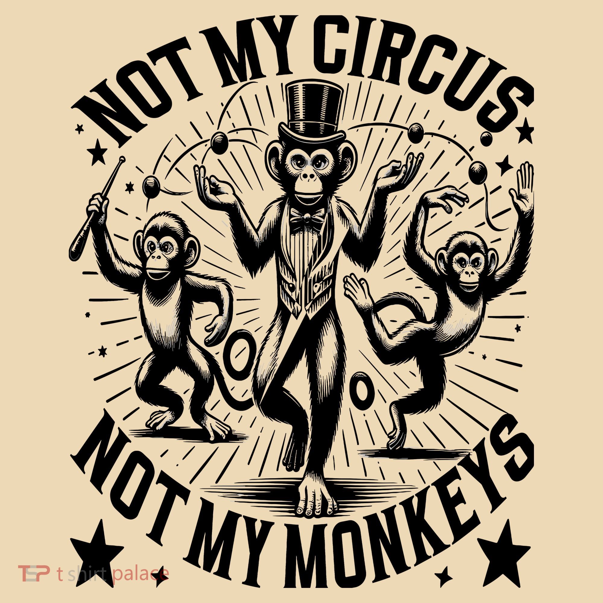 Funny Not My Circus Not My Monkeys Tote Bag