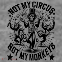 Funny Not My Circus Not My Monkeys Toddler Hoodie thumb 2