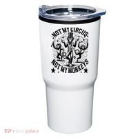 Funny Not My Circus Not My Monkeys Tumbler thumb 0