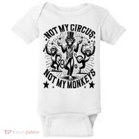 Funny Not My Circus Not My Monkeys Baby Bodysuit thumb 0