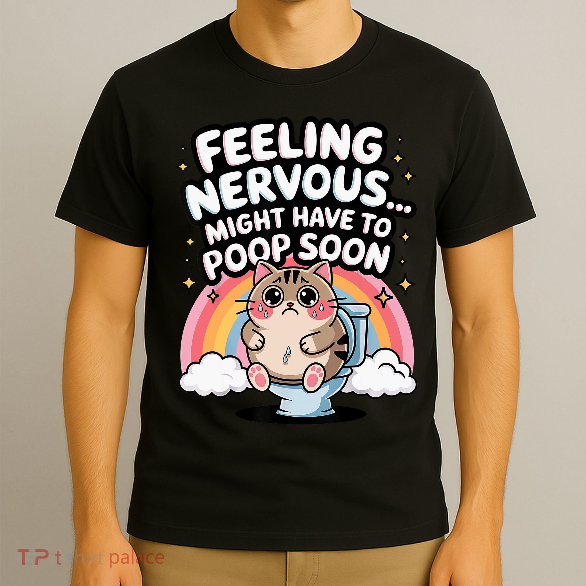 Feeling Nervous Might Have To Poop Soon Funny Saying  T-Shirt