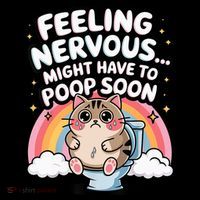 Feeling Nervous Might Have To Poop Soon Funny Saying  Coffee Mug thumb 5