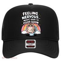 Feeling Nervous Might Have To Poop Soon Funny Saying  Hat thumb 0