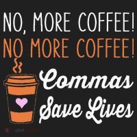 FUNNY NO MORE COFFEE COMMAS SAVE LIVES TEACHER FUNNY SAYING Beanie thumb 2