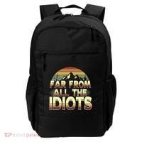 Funny Nature Meme Far From All The Idiots Funny Hiking Memes Backpack thumb 0