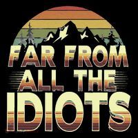 Funny Nature Meme Far From All The Idiots Funny Hiking Memes Coffee Mug thumb 5