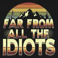 Funny Nature Meme Far From All The Idiots Funny Hiking Memes Women's Tank Top thumb 5