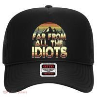 Funny Nature Meme Far From All The Idiots Funny Hiking Memes Hat thumb 0