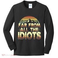 Funny Nature Meme Far From All The Idiots Funny Hiking Memes Kids Long Sleeve Shirt thumb 0